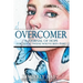 Overcomer: For Teens and Tweens Who've Been Hurt