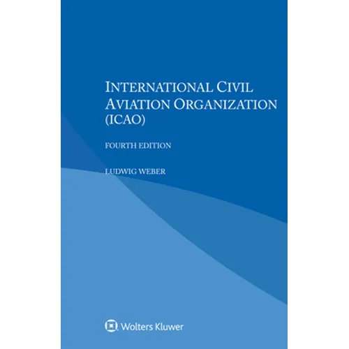 International Civil Aviation Organization (ICAO)
