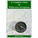 A Complete Guide to Wilderness Navigation