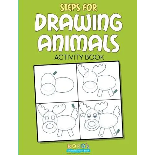 Steps for Drawing Animals Activity Book
