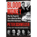 Blood Money: Why the Powerful Turn a Blind Eye While China Kills Americans