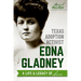 Texas Adoption Activist Edna Gladney: A Life & Legacy of Love