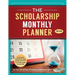 The Scholarship Monthly Planner 2025-2026