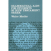 Grammatical Aids for Students of New Testament Greek