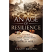 An Age of Resilience: One War. Two Brothers. Their Letters Home From World War 1.