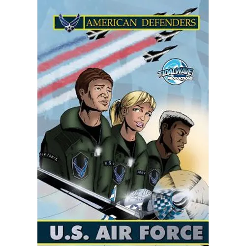 American Defenders: The United States Air Force
