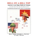 Hell On A Hill Top: America's Last Major Battle In Vietnam