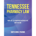 Tennessee Pharmacy Law: Mpje Comprehensive Review