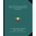 Light for the Last Days A Study in Chronological Prophecy