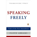 Speaking Freely: Trials of the First Amendment