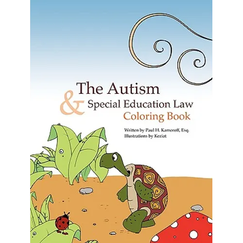 The Autism & Special Education Law Coloring Book