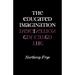 The Educated Imagination