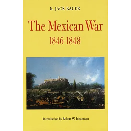 Mexican War, 1846-1848 (Revised)