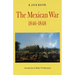 Mexican War, 1846-1848 (Revised)