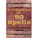 A Collection of 50 Spells
