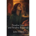 Paradise Lost and Paradise Regained: The Epic Poems of the Fall and Redemption of Man