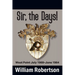 Sir, The Days! West Point July 1960 - June 1964