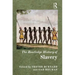 The Routledge History of Slavery