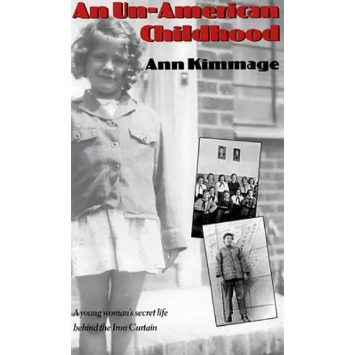 An Un-American Childhood