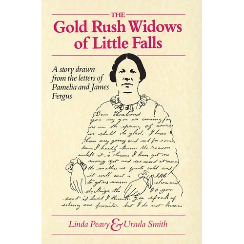 Gold Rush Widows of Little Falls