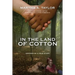 In the Land of Cotton