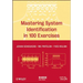 Mastering System Identification