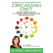 Circadian Diet: Nutritional Guide To CIF: Circadian Intermittent Fasting