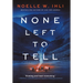 None Left to Tell