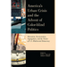 America's Urban Crisis and the Advent of Color-Blind Politics: Education, Incarceration, Segregation, and the Future of the U.S. Multiracial Democracy