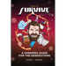 How to Survive: A Pandemic Guide For The Generations