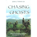 Chasing Ghosts: Unconventional Warfare in American History