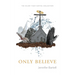 Only Believe