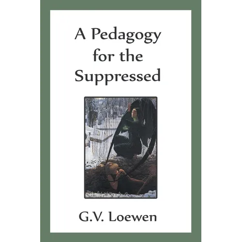 A Pedagogy for the Suppressed