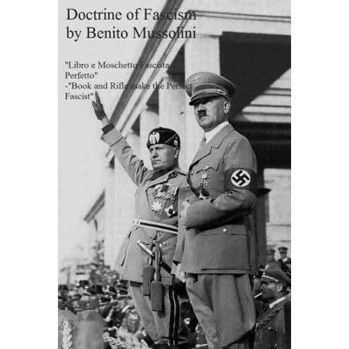 The Doctrine of Fascism