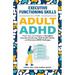 Executive Functioning Skills for Adult ADHD: Proven Tools and Strategies to Strengthen Executive Functioning, Build Healthy Habits, and Overcome ADHD