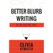 Better Blurb Writing for Authors