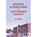 Bygone Attractions of Chittenden County