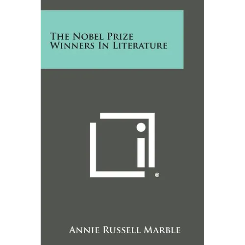 The Nobel Prize Winners in Literature