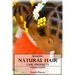 Making Natural Hair Care Products - A Beginner's Guide
