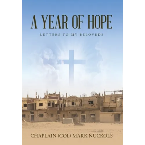 A Year of Hope: Letters to My Beloveds