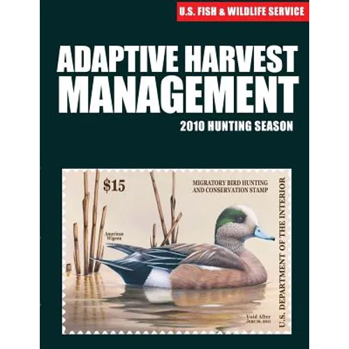 Adaptive Harvest Management 2010 Hunting Season