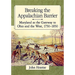 Breaking the Appalachian Barrier: Maryland as the Gateway to Ohio and the West, 1750-1850