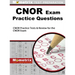 CNOR Exam Practice Questions: CNOR Practice Tests & Review for the CNOR Exam