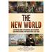 The New World: A Captivating Guide to the Americas, Age of Discovery, Christopher Columbus, and Transatlantic Slave Trade