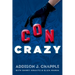 Con Crazy