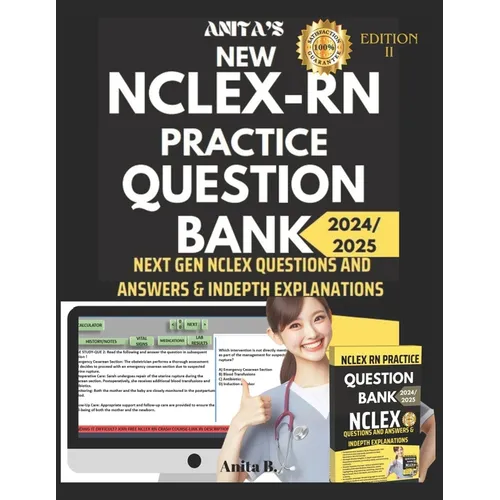 New NCLEX RN Practice Question Bank: Next Gen NCLEX Questions and Answers & Indepth Explanations