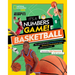 It's a Numbers Game! Basketball: The Math Behind the Perfect Bounce Pass, the Buzzer-Beating Bank Shot, and So Much More!