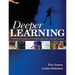 Deeper Learning: 7 Powerful Strategies for In-Depth and Longer-Lasting Learning