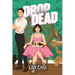Drop Dead