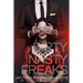 Dirty Nasty Freaks